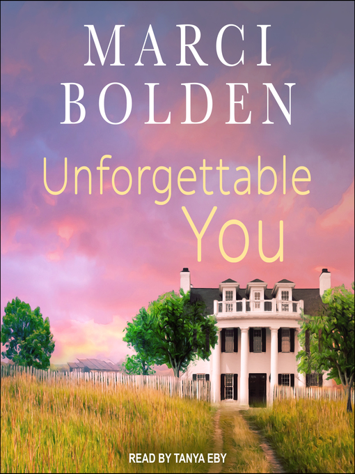 Title details for Unforgettable You by Marci Bolden - Wait list